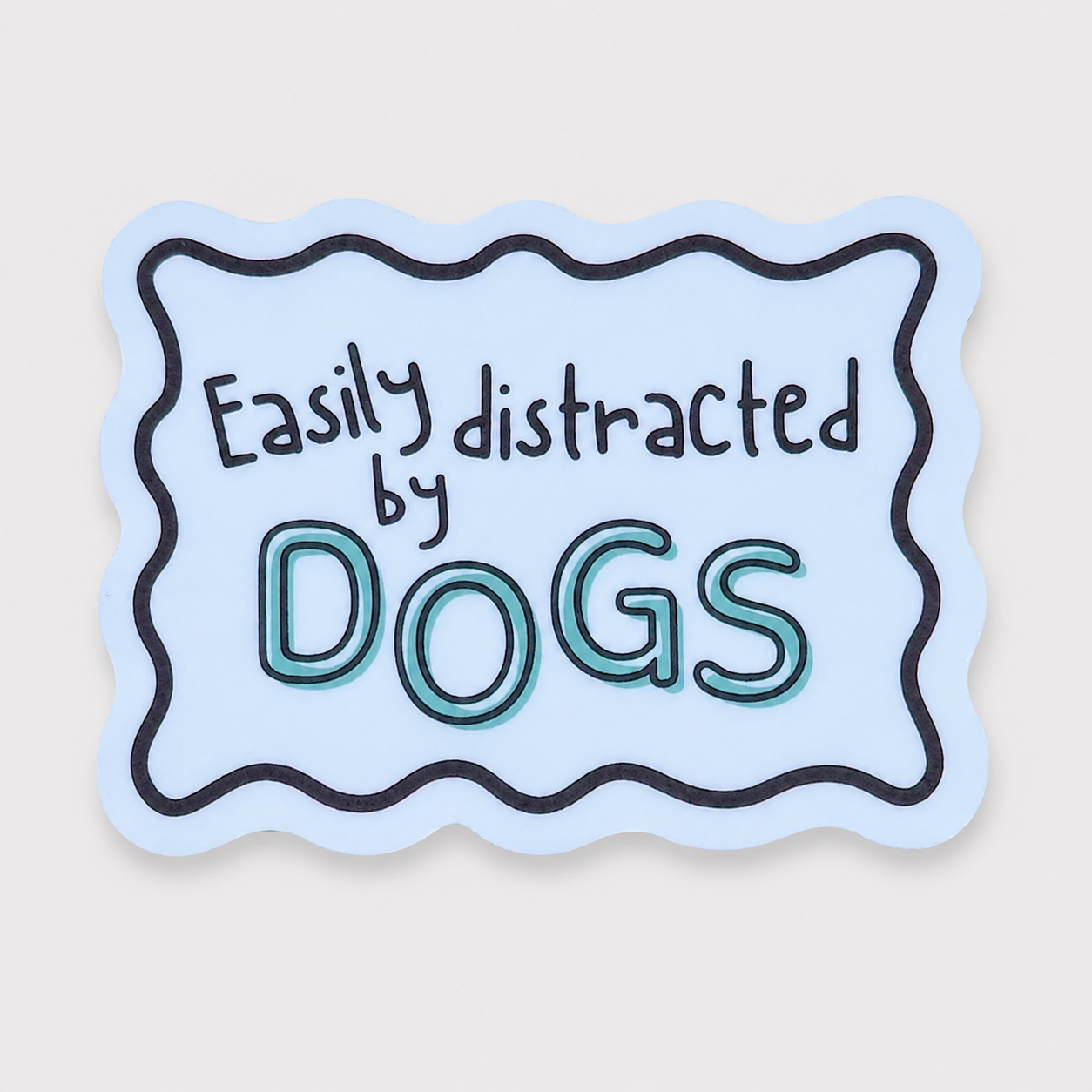 Easily Distracted by Dogs Vinyl Sticker