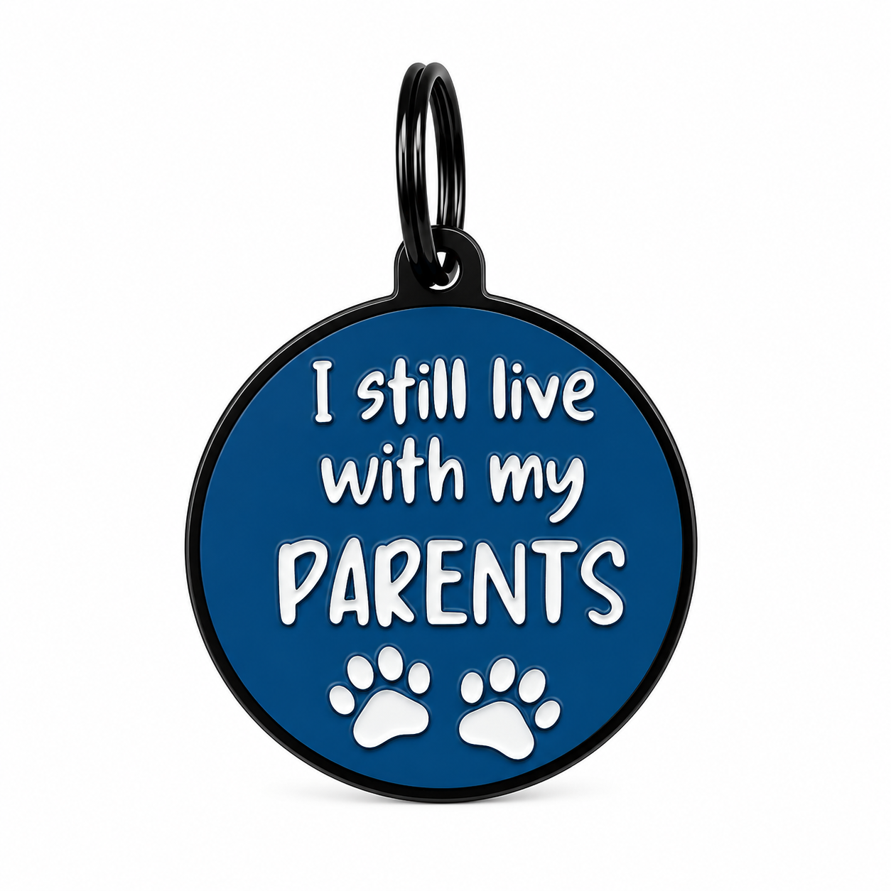 I Still Live With My Parents Dog ID Tag