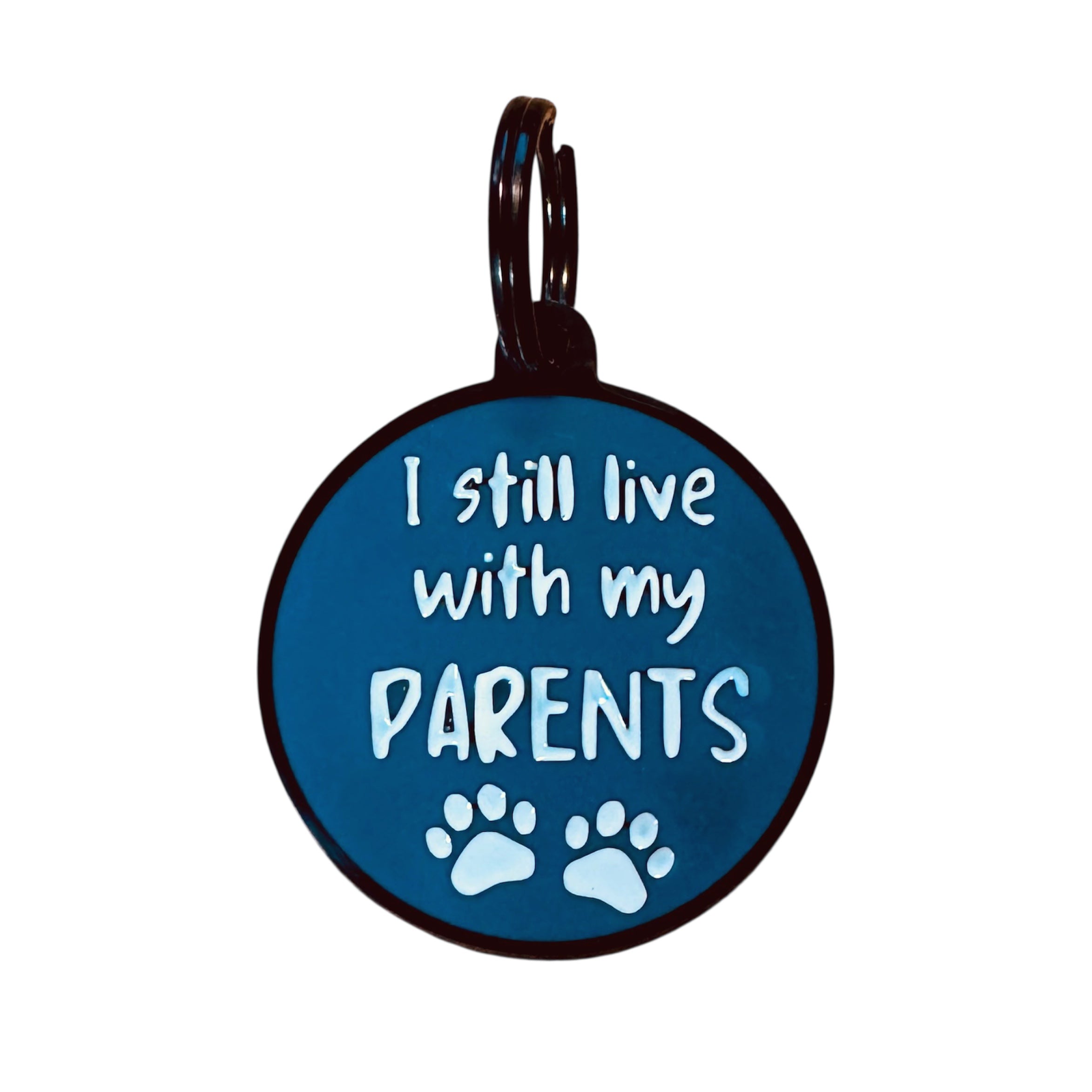 I Still Live With My Parents Dog ID Tag