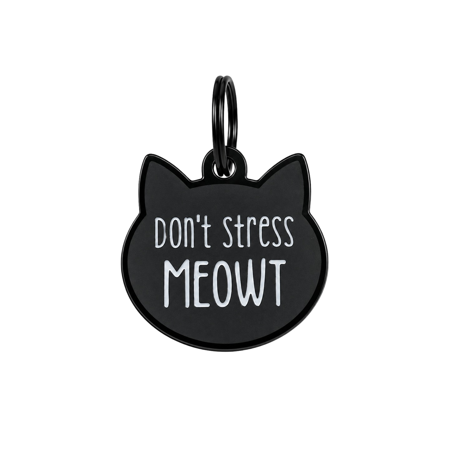 Don't Stress Meowt Pet ID Tag Cat Tag