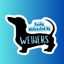 Easily Distracted by Weiners Vinyl Sticker