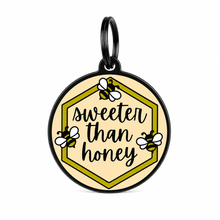 Sweeter than Honey Pet ID Tag Dog Tag