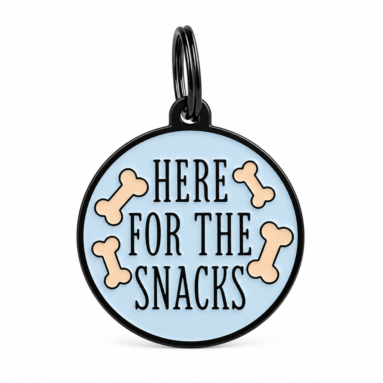 Here for the Snacks Pet ID Tag Dog Tag