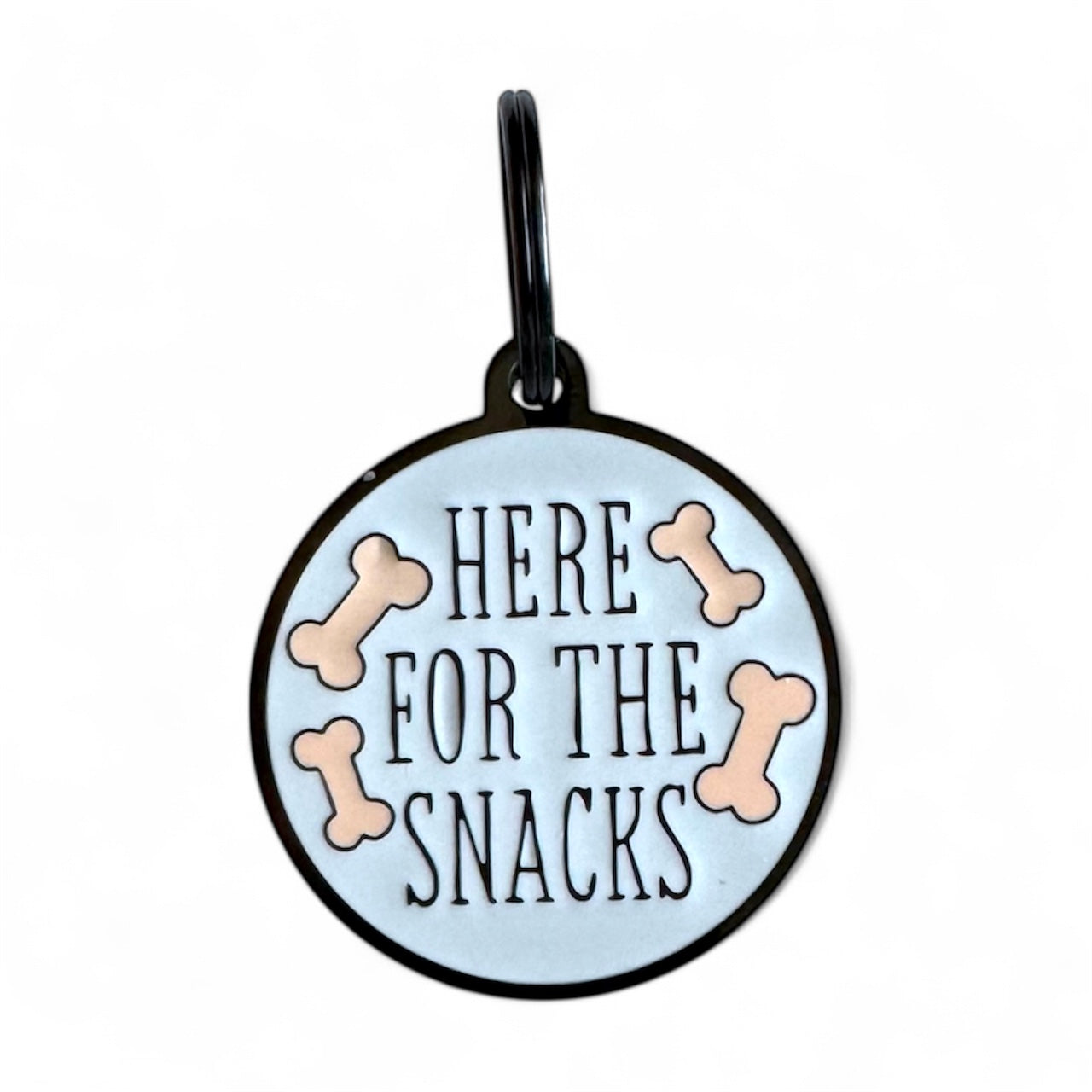 Here for the Snacks Pet ID Tag Dog Tag